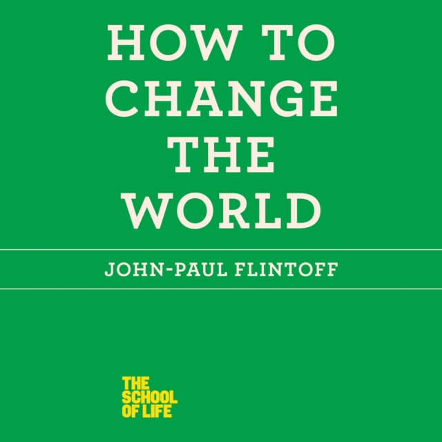 How to Change the World, eAudiobook MP3 eaudioBook