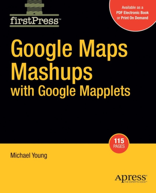 Google Maps Mashups with Google Mapplets, PDF eBook