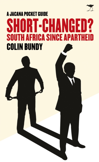Short-Changed? South Africa since 1994, EPUB eBook