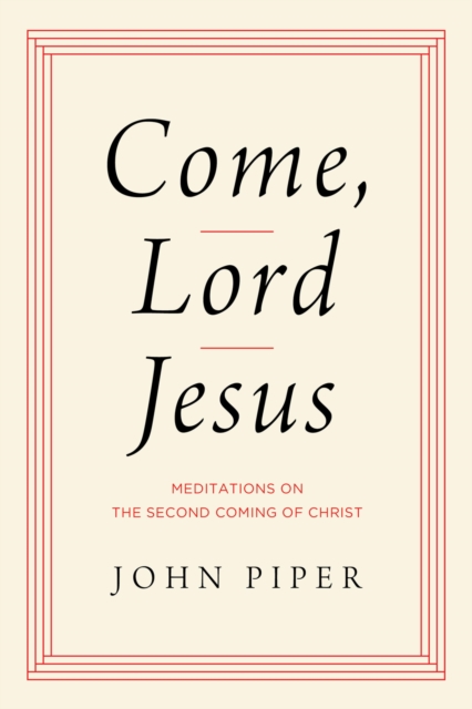 Come, Lord Jesus, EPUB eBook