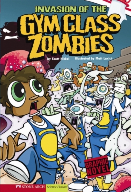 Invasion of the Gym Class Zombies, PDF eBook