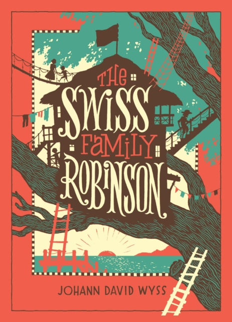 The Swiss Family Robinson (Barnes & Noble Collectible Editions), Hardback Book