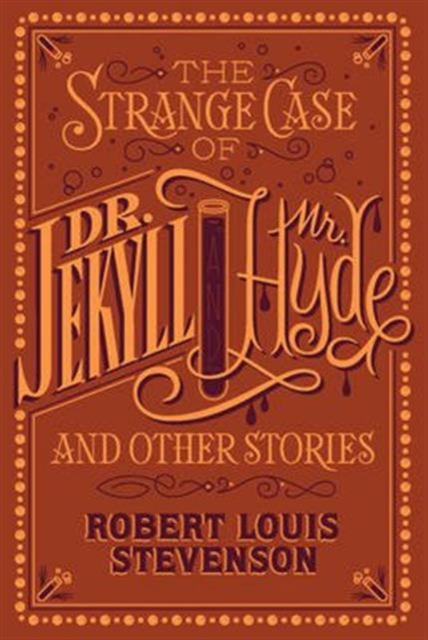 The Strange Case of Dr. Jekyll and Mr. Hyde and Other Stories (Barnes & Noble Collectible Editions), Paperback / softback Book