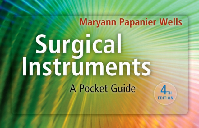 Surgical Instruments : A Pocket Guide, Spiral bound Book