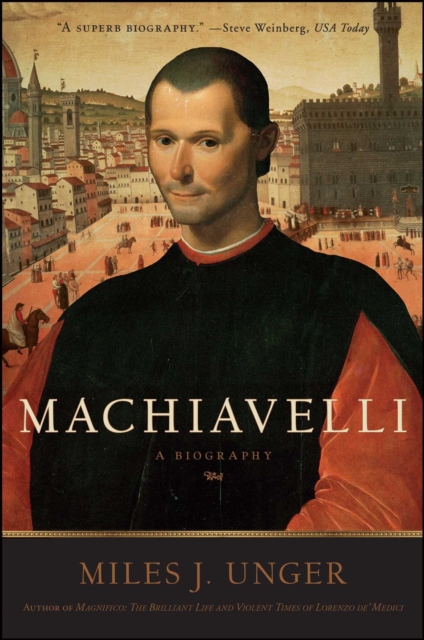 Machiavelli : A Biography, EPUB eBook
