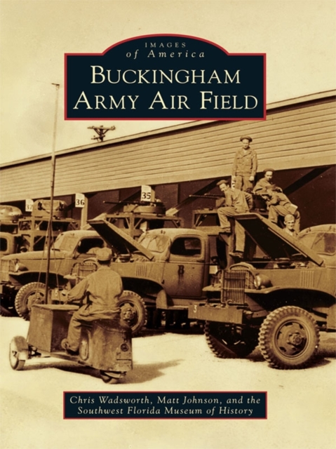 Buckingham Army Air Field, EPUB eBook