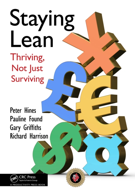 Staying Lean : Thriving, Not Just Surviving, Second Edition, PDF eBook