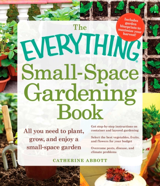 The Everything Small-Space Gardening Book, EPUB eBook