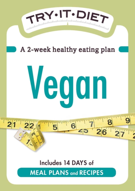 Try-It Diet - Vegan : A two-week healthy eating plan, EPUB eBook