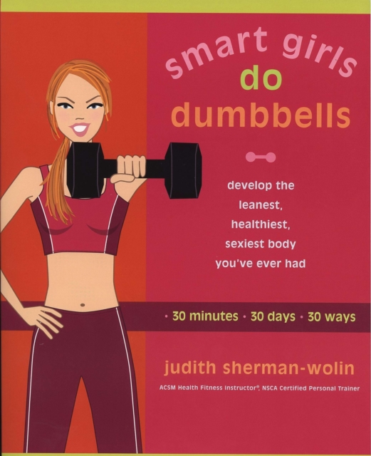 Smart Girls Do Dumbbells, EPUB eBook