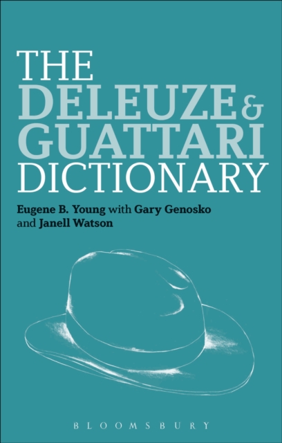 The Deleuze and Guattari Dictionary, EPUB eBook