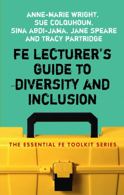 FE Lecturer's Guide to Diversity and Inclusion, PDF eBook