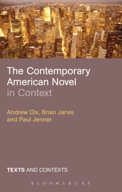 The Contemporary American Novel in Context, EPUB eBook