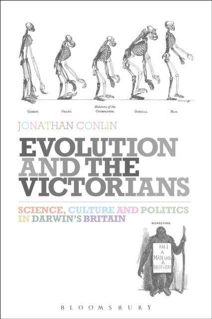 Evolution and the Victorians : Science, Culture and Politics in Darwin's Britain, EPUB eBook