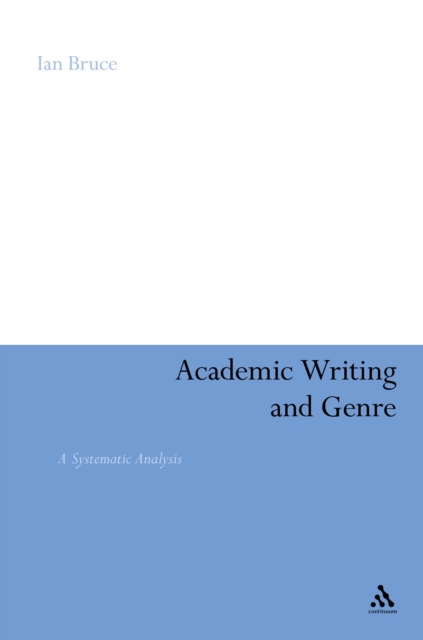 Academic Writing and Genre : A Systematic Analysis, PDF eBook