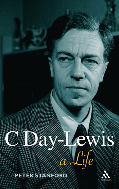 C Day-Lewis : A Life, PDF eBook