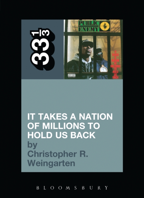 Public Enemy's It Takes a Nation of Millions to Hold Us Back, EPUB eBook