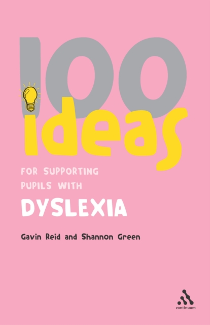 100 Ideas for Supporting Pupils with Dyslexia, EPUB eBook