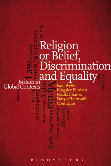 Religion or Belief, Discrimination and Equality : Britain in Global Contexts, EPUB eBook