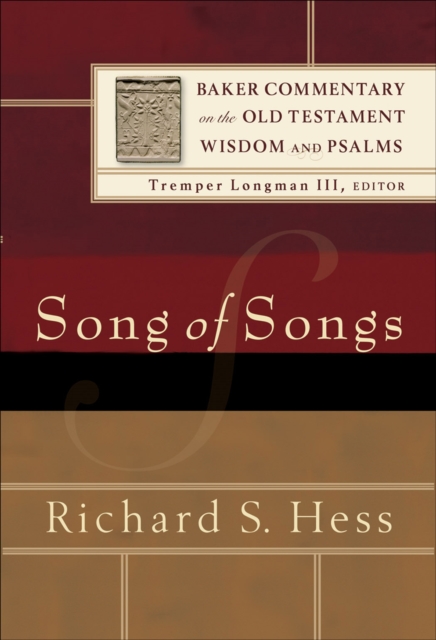 Song of Songs (Baker Commentary on the Old Testament Wisdom and Psalms), EPUB eBook
