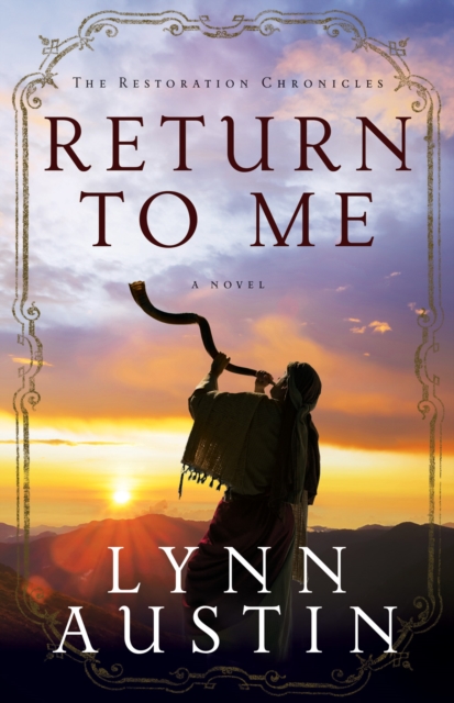 Return to Me (The Restoration Chronicles Book #1), EPUB eBook