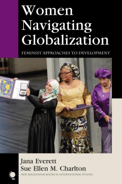 Women Navigating Globalization : Feminist Approaches to Development, EPUB eBook
