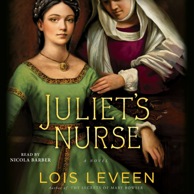 Juliet's Nurse : A Novel, eAudiobook MP3 eaudioBook