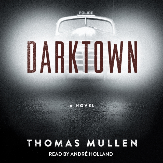 Darktown : A Novel, eAudiobook MP3 eaudioBook