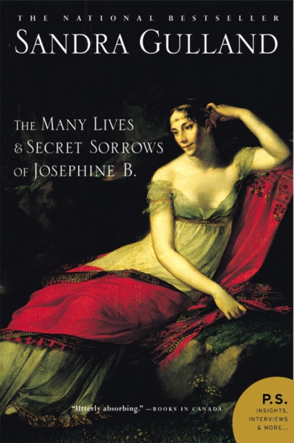 The Many Lives And Secret Sorrows Of Josephine B, EPUB eBook