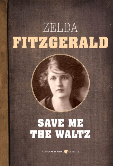 Save Me the Waltz, EPUB eBook