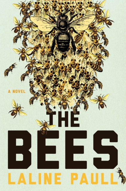 The Bees : A Novel, EPUB eBook