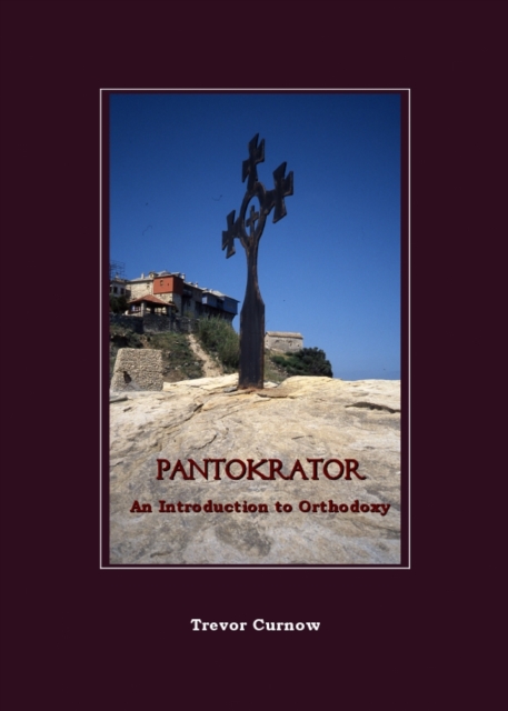 None Pantokrator : An Introduction to Orthodoxy, PDF eBook