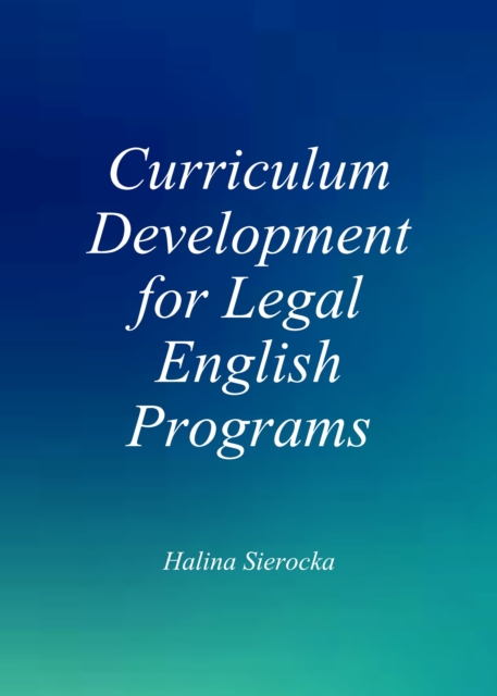 None Curriculum Development for Legal English Programs, PDF eBook