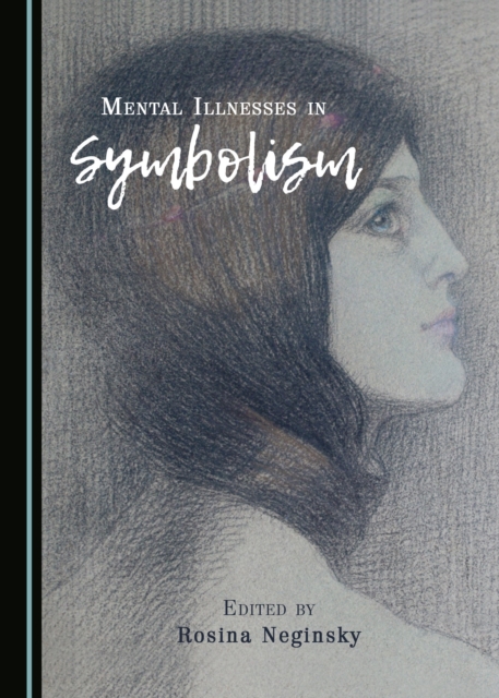 None Mental Illnesses in Symbolism, PDF eBook