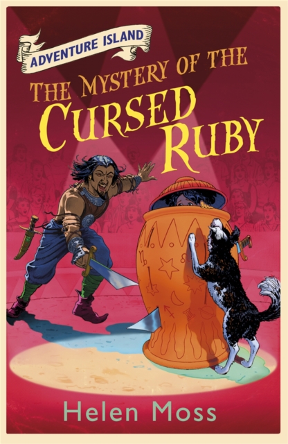 Adventure Island: The Mystery of the Cursed Ruby : Book 5, Paperback / softback Book