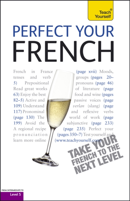 Perfect Your French 2E: Teach Yourself, EPUB eBook