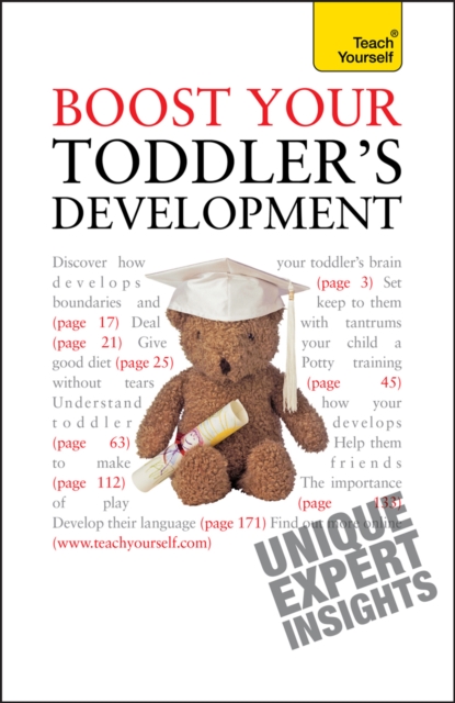 Boost Your Toddler's Development : Activities, tips and practical advice to maximise your toddler's progress, EPUB eBook