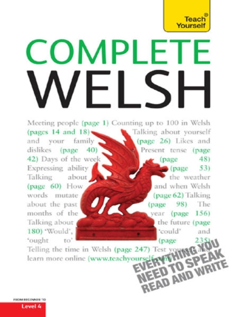 Complete Welsh Beginner to Intermediate Book and Audio Course : Learn to Read, Write, Speak and Understand a New Language with Teach Yourself, EPUB eBook