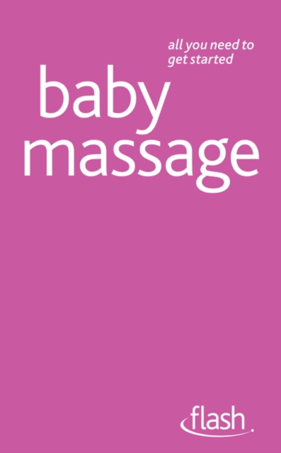 Baby Massage: Flash, EPUB eBook