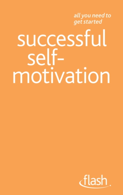 Successful Self-motivation: Flash, EPUB eBook