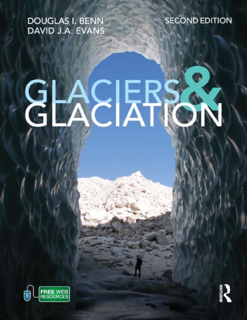 Glaciers and Glaciation, 2nd edition, EPUB eBook