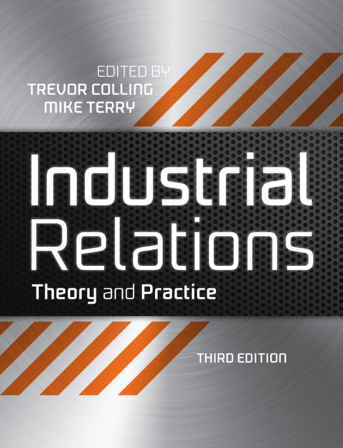 Industrial Relations : Theory and Practice, PDF eBook