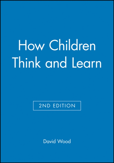 How Children Think and Learn, eTextbook, PDF eBook