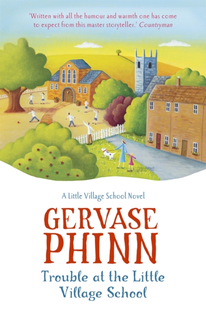 Trouble at the Little Village School : Book 2 in the life-affirming Little Village School series, Paperback / softback Book