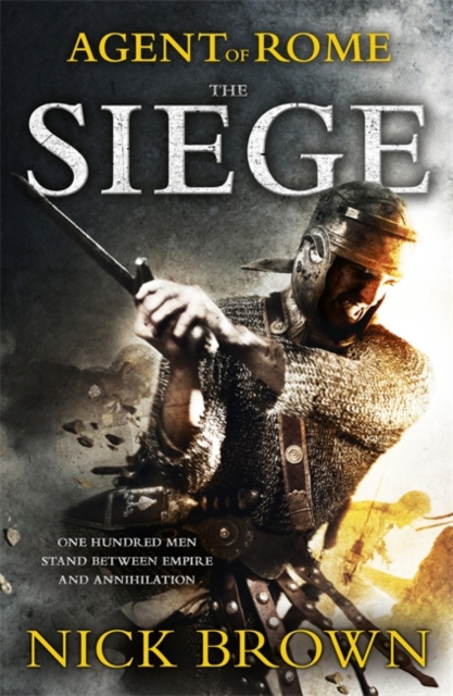 The Siege : Agent of Rome 1, Paperback / softback Book