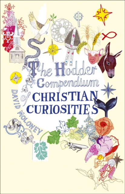 The Hodder Compendium of Christian Curiosities, EPUB eBook