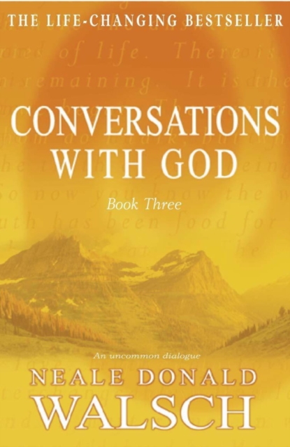 Conversations with God - Book 3 : An uncommon dialogue, EPUB eBook