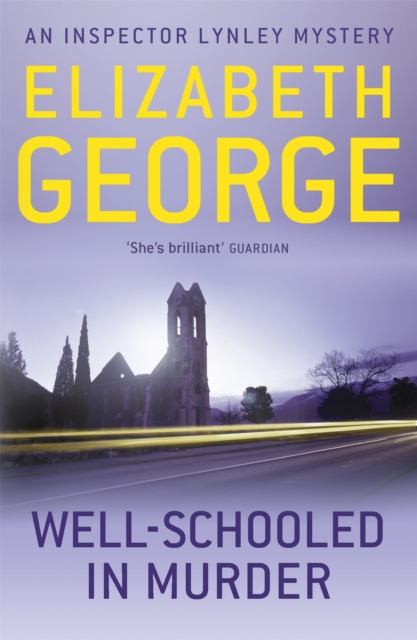 Well-Schooled in Murder : An Inspector Lynley Novel: 3, Paperback / softback Book