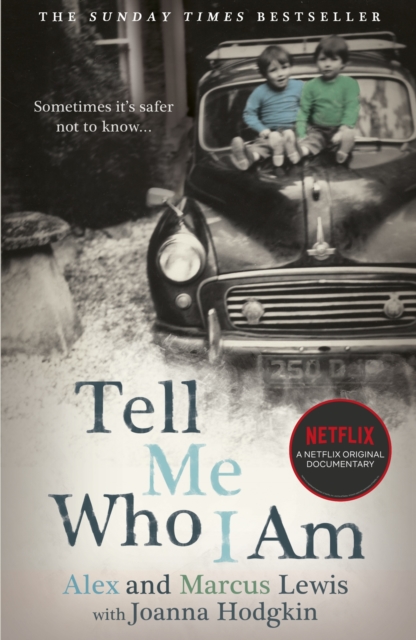 Tell Me Who I Am:  The Story Behind the Netflix Documentary, EPUB eBook