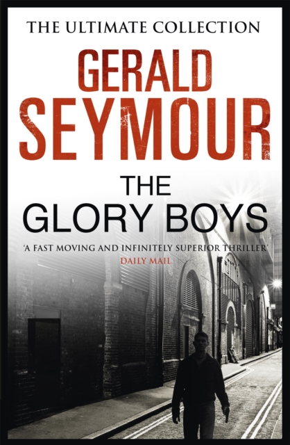 The Glory Boys, Paperback / softback Book